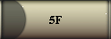 5F