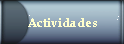 Actividades