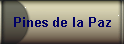 Pines de la Paz