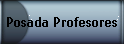 Posada Profesores