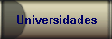 Universidades